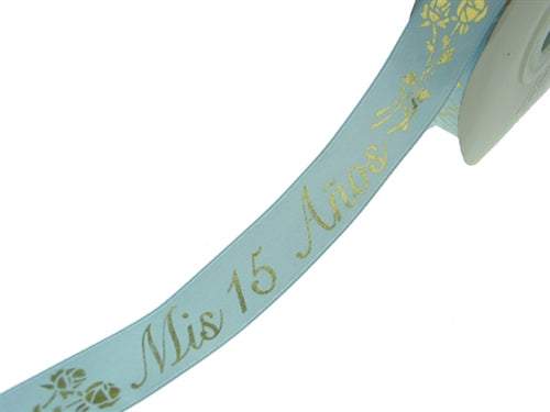 7/8" Satin METALLIC Printed Ribbon - "Mis 15 Anos" (25 Yards)